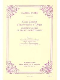 MARCEL DUPRE: COMPLETE COURSE IN ORGAN IMPROVISATION (VOLUME 2)