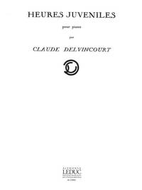 CLAUDE DELVINCOURT: HEURES JUVENILES NO.1 & NO.2 (PIANO SOLO) PIANO