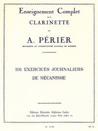 AUGUSTE PERIER: 331 EXERCICES JOURNALIERS DE MECANISME (CLARINET)
