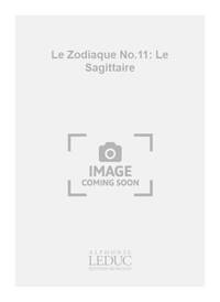 GEORGES MIGOT: LE ZODIAQUE NO.11: LE SAGITTAIRE (PIANO SOLO) PIANO