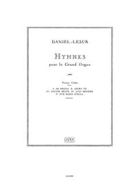 J.Y. DANIEL-LESUR: HYMNES VOL.1 (ORGAN)