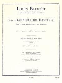 LOUIS BLEUZET: THE TECHNIQUES OF THE OBOE, SONORITY AND MECHANISM - FIRST PART