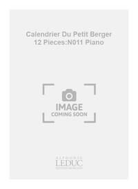 MIGOT GEORGES CALENDRIER DU PETIT BERGER 12 PIECES NO.11 PIANO BOOK PIANO
