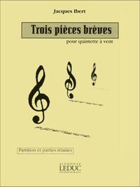 JACQUES IBERT: 3 PIECES BREVES