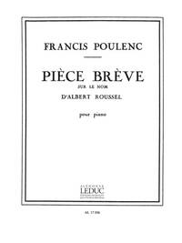 FRANCIS POULENC: PIECE BREVE SUR LE NOM D'ALBERT ROUSSEL (PIANO SOLO) PIANO