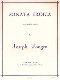 JOSEPH JONGEN: SONATA EROICA OP.94