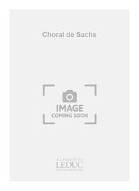 RICHARD WAGNER: CHORAL DE SACHS (CHORAL-MIXED A CAPPELLA)