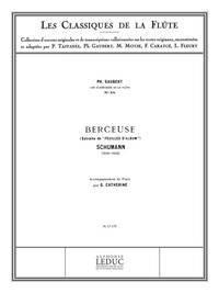 ROBERT ALEXANDER SCHUMANN: BERCEUSE OP.124, NO.16 (CLASSIQUES NO.58) (FLUTE & PIANO)