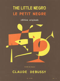 DEBUSSY: PETIT NEGRE FLUTE TRAVERSIERE ET PIANO