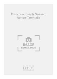 FRANCOIS-JOSEPH GOSSEC: RONDO-TARENTELLE (CLASSIQUES NO.266) (VIOLIN & PIANO)