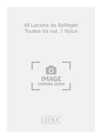 BUSSER 40 LECONS DE SOLFEGE SANS ACCT TOUTES VX VOLUME 1 VOICE BOOK