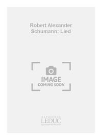 ROBERT ALEXANDER SCHUMANN: LIED (CLASSIQUES NO.60) (CELLO & PIANO)