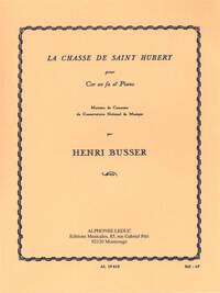 HENRI BUSSER: LE CHASSE DE SAINT HUBERT FOR FRENCH HORN AND PIANO