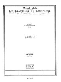 GEORG FRIEDRICH HANDEL: LARGO CELEBRE (CLASSIQUES NO.62) (SAXOPHONE-ALTO & PIANO)