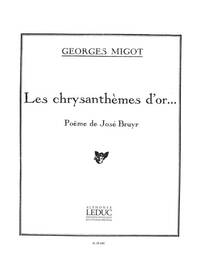 GEORGES MIGOT: LES CHRYSANTHEMES D'OR (MED) (VOICE & PIANO)