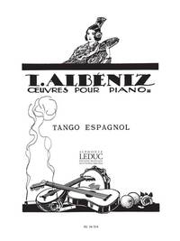 ISAAC MANUEL FRANCISCO ALBENIZ: TANGO IN A MINOR (PIANO SOLO) PIANO
