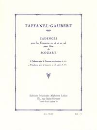 PAUL TAFFANEL/PHILIPPE GAUBERT: 3 CADENCES FOR MOZART'S FLUTE CONCERTO IN G MAJOR