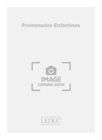 MANUEL RODRIGUES COELHO : PROMENADES ENFANTINES A PARIS VOL.B - PIANO