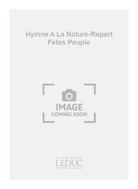 FRANCOIS-JOSEPH GOSSEC: HYMNE A LA NATURE (CHORAL-MIXED ACCOMPANIED)