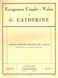 JACQUES FEREOL & GEORGES MAZAS J.F.& CATHERINE G.: GRANDE METHODE COMPLETE VOL.1 (VIOLIN SOLO)
