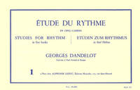 GEORGES DANDELOT : ETUDE DU RYTHME - VOL.1 - MESURES SIMPLES