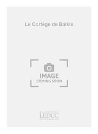 JACQUES IBERT: LE CORTEGE DE BALKIS (VIOLIN & PIANO)