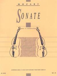 WOLFGANG AMADEUS MOZART: SONATA (CELLOS 2)