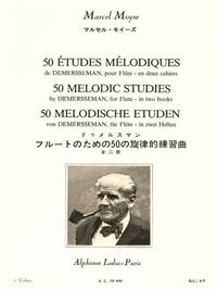 MARCEL MOYSE: 50 MELODIC STUDIES AFTER DEMERSSEMAN, OP. 4 - VOLUME 1 (FLUTE)