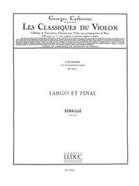 JEAN-BAPTISTE SENAILLE: LARGO ET FINAL (CLASSIQUES NO.372) (VIOLIN & PIANO)