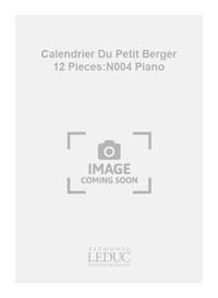 MIGOT GEORGES CALENDRIER DU PETIT BERGER 12 PIECES NO 4 PIANO BOOK PIANO