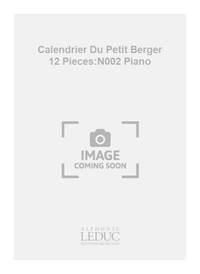MIGOT GEORGES CALENDRIER DU PETIT BERGER 12 PIECES NO 2 PIANO BOOK PIANO
