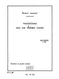 HENRI TOMASI : VARIATIONS SUR UN THEME CORSE - QUINTETTE A VENT