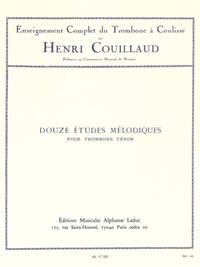 HENRI COUILLAUD: 12 ETUDES MELODIQUES (TROMBONE SOLO)