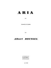 ALBERT ROUSSEL: ARIA