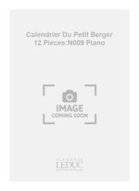 MIGOT GEORGES CALENDRIER DU PETIT BERGER 12 PIECES NO 9 PIANO BOOK PIANO