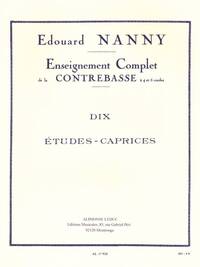 EDOUARD NANNY: DIX ETUDES-CAPRICES - DOUBLE BASS SOLO