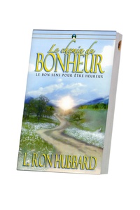 LE CHEMIN DU BONHEUR