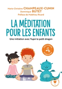 LA MEDITATION POUR LES ENFANTS
