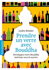 Prendre un verre avec Bouddha