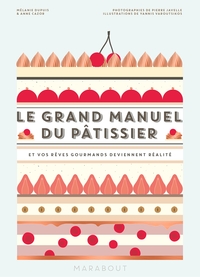 LE GRAND MANUEL DU PATISSIER