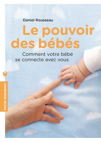 Le pouvoir des bébés