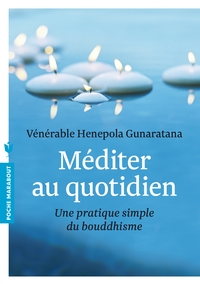 Méditer au quotidien