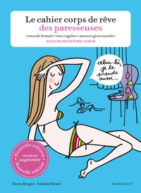 Le cahier corps de rêve des paresseuses