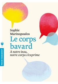 Le corps bavard