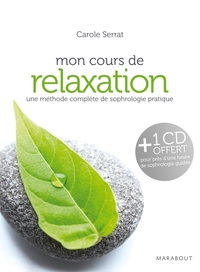 Mon cours de relaxation + Cd