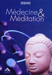 MEDECINE ET MéDITATION