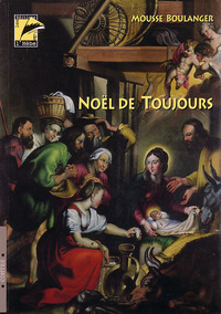 Noël de toujours - souvenirs, brèves, contes