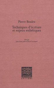 TECHNIQUES D'ECRITURE ET ENJEUX ESTHETIQUES (+CD)