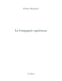 LA COMPAGNIE CAPRICIEUSE