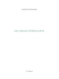 LES ANGLES ETINCELANTS